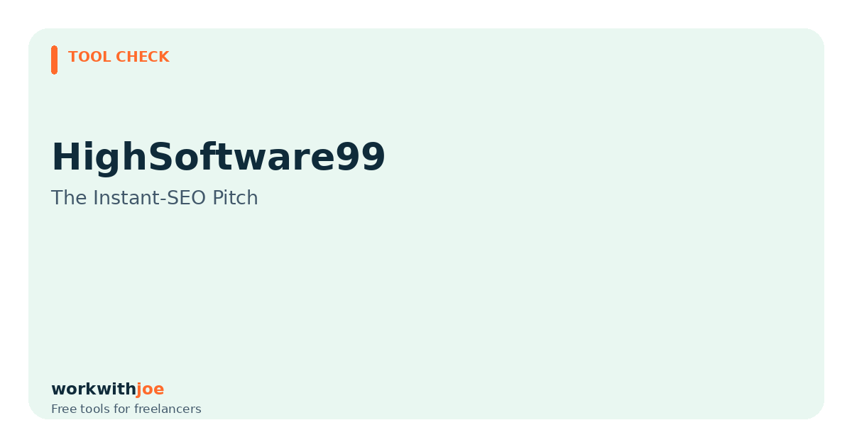 SEO by HighSoftware99: The 'Instant Ranking' Pitch, Checked